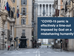 Empty Rome street with quote "COVID-19 panic is effectively a time-out imposed by God on a misbehaving humanity"