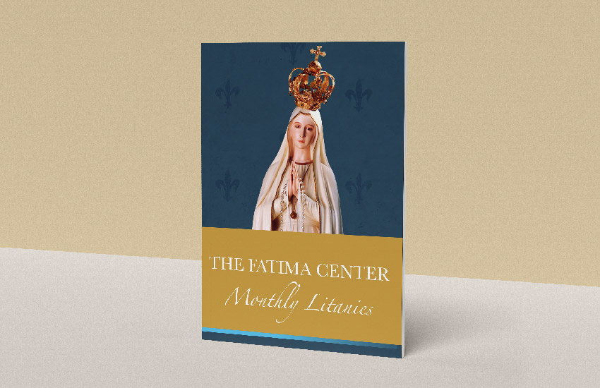 Monthly Litanies Booklet by The Fatima Center
